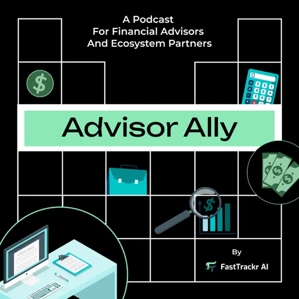 Advisor Ally Podcast artwork